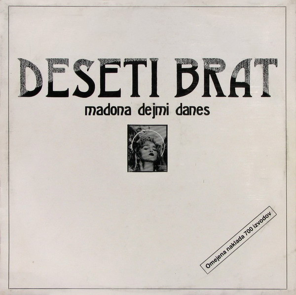 Deseti Brat - Madona Dejmi Danes (LP, Album, Ltd)