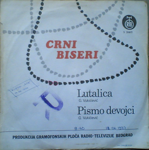 Crni Biseri - Lutalica (7