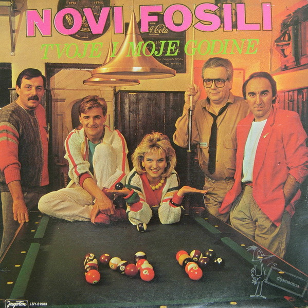 Novi Fosili - Tvoje I Moje Godine (LP, Album)