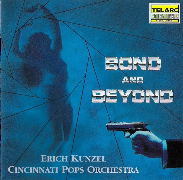 Erich Kunzel, Cincinnati Pops Orchestra - Bond & Beyond (CD, Album)