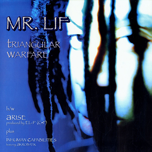 Mr. Lif - Triangular Warfare / Inhuman Capabilities / Arise (12