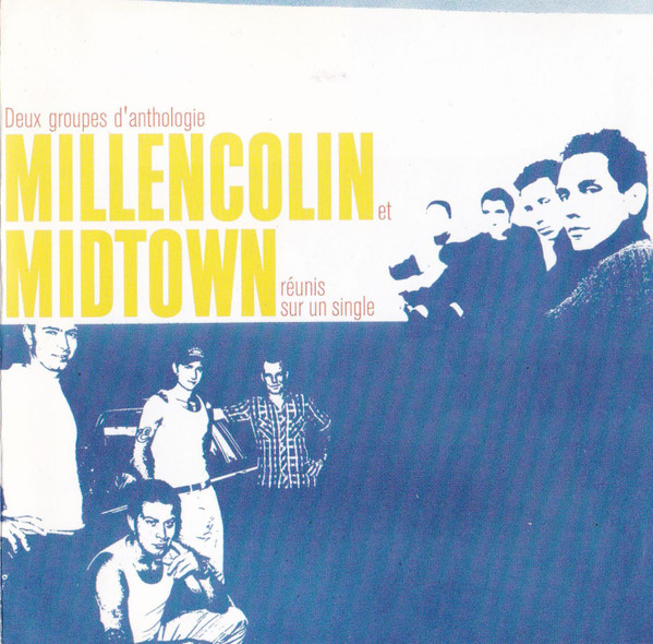 Millencolin / Midtown - Split EP (CD, Single, Enh)