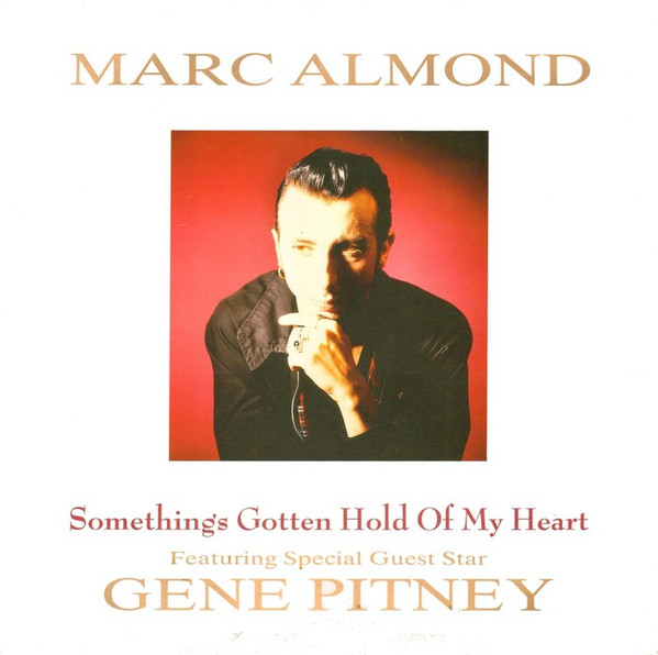 Marc Almond Featuring Special Guest Star Gene Pitney - Something's Gotten Hold Of My Heart (12