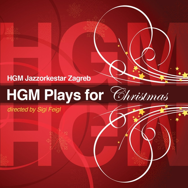HGM Jazzorkestar Zagreb - HGM Plays For Christmas (CD, Album, sup)