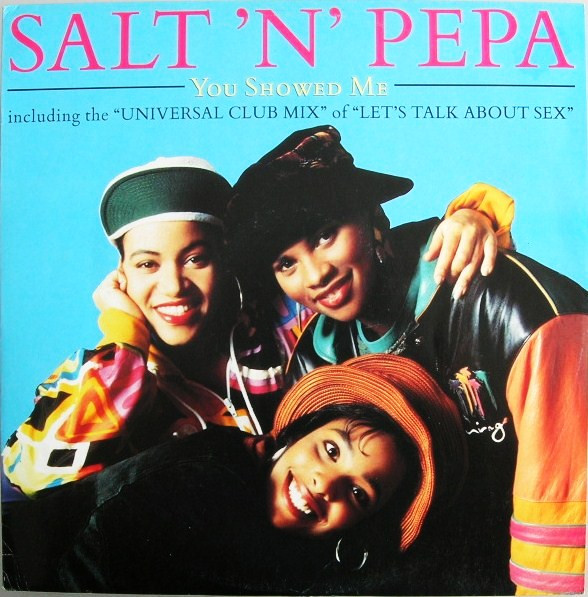 Salt 'N' Pepa - You Showed Me (12