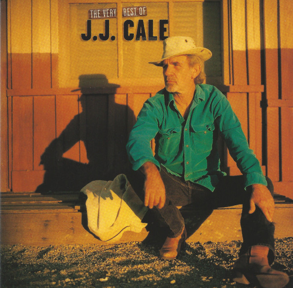 J.J. Cale - The Very Best Of J.J. Cale (CD, Comp)