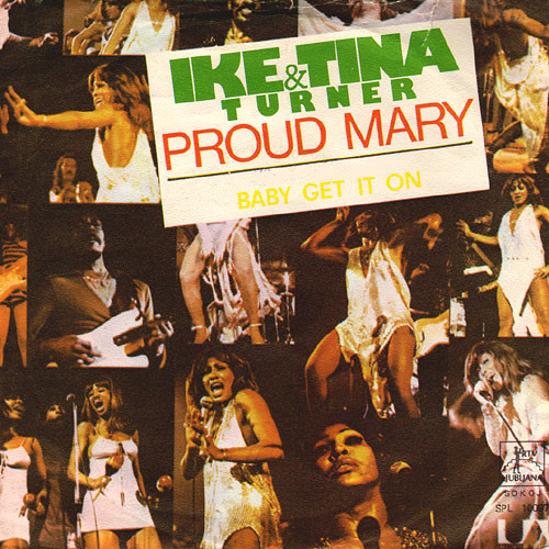 Ike & Tina Turner - Proud Mary (7