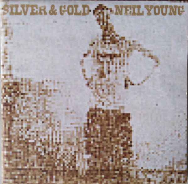 Neil Young - Silver & Gold (HDCD, Album)