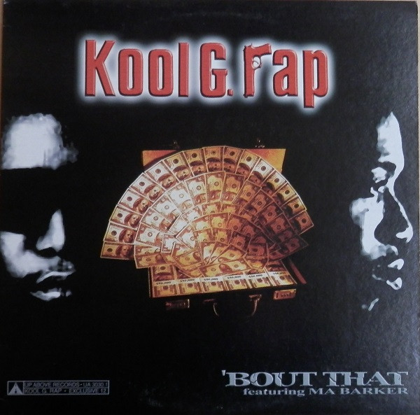 Kool G. Rap* - Bout That (12