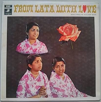 Lata Mangeshkar - From Lata With Love - Her Twelve Golden Hits (LP, Comp, Mono)