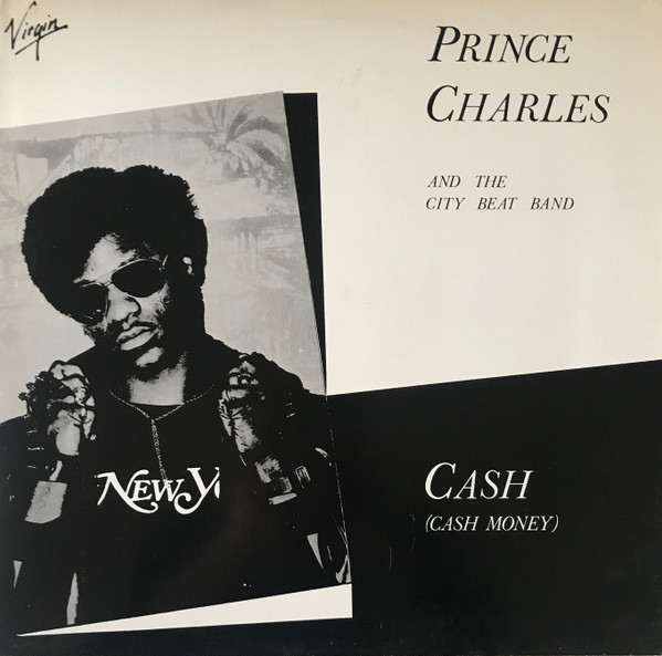 Prince Charles And The City Beat Band - Cash (Cash Money) (12