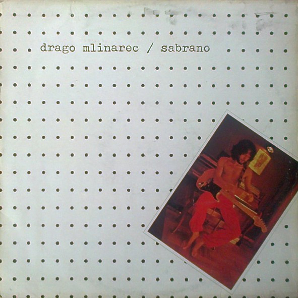 Drago Mlinarec - Sabrano (LP, Album)