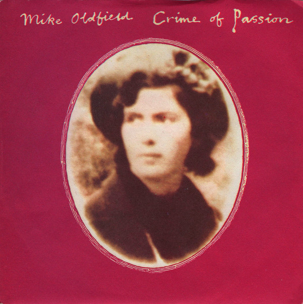 Mike Oldfield - Crime Of Passion (7